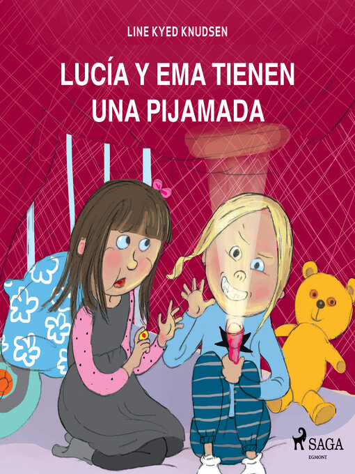Title details for Lucía y Ema tienen una fiesta de pijamas by Line Kyed Knudsen - Wait list